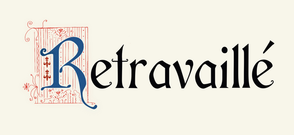 Retravaillé